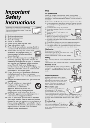Page 66
Important 
Safety 
Instructions
1) Read these instructions.
2) Keep these instructions.
3) Heed all warnings.
4) Follow all instructions.
5) Do not use this apparatus near water.
6) Clean only with dry cloth.
7) Do not block any ventilation openings. Install in 
accordance with the manufacturer’s instructions.
8) Do not install near any heat sources such 
as radiators, heat registers, stoves, or 
other apparatus (including amplifiers) 
that produce heat.
9) Do not defeat the safety purpose of the...