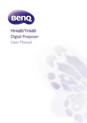 Page 1MH680/TH680
Digital Projector
User Manual
Downloaded From projector-manual.com BenQ Manuals 