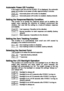 Page 7 7
 
Automatic Power Off Function   
If the scale is left ON and the STABLE { is displayed, the automatic 
power-off function turns power off after approximately 5 minutes. 
  poff 0      Automatic power off function is disabled. 
 poff 1      Automatic power off function is enabled. (factory default) 
 
Setting the Response/Stability Condition 
This function is to specify the  response speed and to stabilize the 
weight value reducing the influence of ambient environment like 
vibration. But note that...