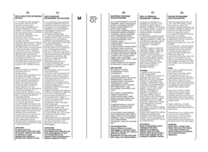 Page 1936
M
37
IT
TASTO SELEZIONE 
PROGRAMMA ASCIUGATURA 
Con il selettore dei programmi 
in posizione differente da OFF,
premere il tasto per selezionare
il programma di asciugatura
desiderato; ad ogni pressionelampeggerà una spia ad
indicare il risultato di
asciugatura selezionato.In caso di annullamento della
selezione prima dell’avvio di un
programma di asciugatura,
premere ripetutamente il tasto
fino allo spegnimento delle spie
o riportare il selettore
programmi in posizione di OFF.
Per annullare il ciclo...