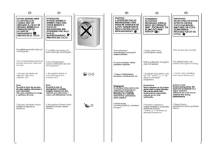 Page 387475
IT
ATTENZIONE: 
EVITARE SEMPRE DI
APRIRE L’OBLÒ UNA
VOLTA INIZIATO ILCICLO DI
ASCIUGATURA MA
ATTENDERE FINO ALLA
FASE DI
RAFFREDDAMENTO
PREVISTA DAL CICLO
E’ possibile asciugare solo 
biancheria già centrifugata. 
Con la lavasciuga si 
possono effettuare due tipi
di asciugatura: 
1 Asciugatura tessuti di 
cotone, spugna, lino,
canapa, ecc... Nota 
Durante la fase di
asciugatura il cestello
esegue rotazioni ad alta
velocità  per bilanciare il
carico ed ottimizzare il ciclo. 
2 Asciugatura di tessuti...