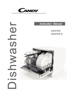 Page 1Instruction  Manual
Dishwasher
CDCP 6/E
CDCP 6/E-S 