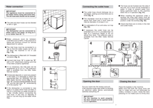 Page 47
Connecting the outlet hose■The outlet hose should disharge into a
standpipe, making sure that there are no
kinks (fig. 4).
■The standpipe must be at least 40 cm
above floor level and it must have an
internal diameter of at least 4 cm.
■It is advisable to fit an anti-odour air trap
(fig. 4X).
■If necessary the outlet hose can be
extended up to 2,5 m, provided that it is
kept at a maximum height of 85 cm
above floor level. The extension pipe is
available from the After Sales Service
Centre.■The hose can...