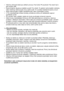 Page 4
4

•   Všechny přístupné části jsou během provozu Tria horké. Při používání Tria nesmí být v 
jeho dosahu děti.
•   Doporučujeme, abyste po každém použití Trio očistili. To zabrání nahromadění nečistoty  nebo mastnoty, která se pak znovu peče a pálí. To vyvolává nepříjemné pachy a kouř.
•   Nikdy nepoužívejte k čištění spotřebiče páru nebo vysokotlakou trysku.
•   V Triu neuskladňujte hořlavé výrobky, protože se mohou při nečekaném zapnutí 
spotřebiče vznítit.
•   Při vyjímání nebo ukládání nádob do...