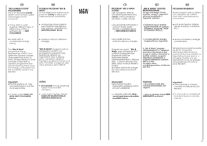 Page 2650
51
HR
POSEBAN PROGRAM "MIX &
WASH" 
Ovo je ekskluzivan sustav koji je
proizveo Candya ukljuãuje 2
velike prednosti za korisnika: 
•omoguçuje da se zajedno
peru razliãite vrste tkanina
(npr. pamuk + sintetika itd.)
NEPOSTOJANIH  BOJA, 
•pranje s znatnom u‰tedom
energije. 
"MIX & WASH"program radi na
temperaturi od 40°C od
promijenjivih pokretnih faza
(bubanj se okreçe) do
nepomiãnih faza (rublje se
samo namaãe) s ukupnim
trajanjem programa manje od 2
sata. Potro‰nja energije za cijeli...