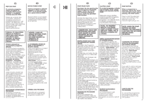 Page 1427
26
C
DE
START/PAUSE TASTE
Nachdem Sie das gewünschte
Waschprogramm eingestellt
haben, warten Sie, bis die
STOP-Anzeige anfängt zu
blinken, bevor Sie die START-
Taste drücken.
Drücken Sie diese Taste, um das
Programm zu starten, die mit
dem Programmwahlschalter
gewählt wurde (je nach
eingestelltem Programm wird
eine der Leuchtanzeigen
aufleuchten).
ANMERKUNG: NACH DER
BETÄTIGUNG DER START-
TASTE DAUERT ES EINIGE
SEKUNDEN, BIS DAS
GERÄT ANFÄNGT ZU
ARBEITEN.EINSTELLUNGEN NACH DEM
PROGRAMMSTART ÄNDERN...