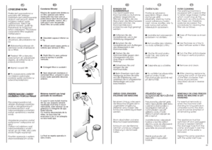 Page 3569
DE
REINIGEN DER 
KLAMMERNFALLE
Das Gerät besitzt eine
Klammernfalle zur Aufnahme
größerer Gegenstände
(Münzen, Knöpfe), die das
Abpumpen des Waschwassers
behindern könnten. Die
Klammernfalle kann
problemlos wie folgt gereinigt
werden:
● Entfernen Sie die
Sockelblende, wie in der
Abbildung dargestellt.● Benutzen Sie die
Sockelblende zum Auffangen
des Wasserrests in der
Klammernfalle.● Drehen Sie die
Klammernfalle gegen den
Uhrzeigersinn bis zum
Anschlag in vertikaler
Stellung.● Entnehmen Sie und...