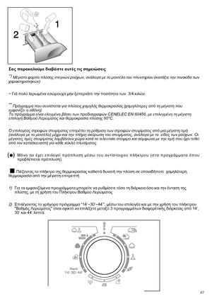 Page 4747 
! !
!!/=2 !4 !-?  2 
*) 	 #	  	
 ,  
 	 	 	 	 (		
 	  	 		) 
−  9 
 	
 
  
 	

   3/4 . 
** -  		  
 
 
 (	

  	 	  
#!
  ).1  
 

 
 	 # CENELEC EN 60456, 
 

 	 	

 3 M
	  
  60°C. 
O...