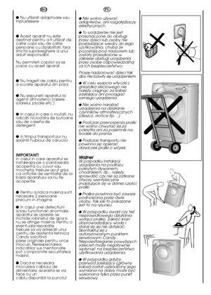 Page 1212
PL
● Nie wolno uãywaç adapterów, ani rozgaäëãiaczyelektrycznych.
● To urzàdzenie nie jestprzeznaczone do obs∏ugiprzez dzieci lub osoby nieposiadajàce wiedzy do jegou˝ytkowania, chyba ˝epozostajà pod nadzorem lubzosta∏y przeszkolone wzakresie obs∏ugi urzàdzeniaprzez osob´ odpowiedzialnàza ich bezpieczeƒstwo. 
Prosz´ nadzorowaç dzieci tak aby nie bawi∏y si´ urzàdzeniem.
● W celu wyjëcia wtyczki zgniazdka sieciowego nienaleãy ciågnåc za kabelzasilajåcy ani pociågaçsamego urzådzenia. 
● Nie wolno...