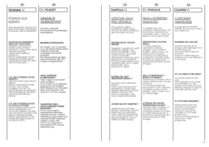 Page 316061
PL
R RO
OZ
ZD
DZ
ZI
IA
AÄ
Ä 
 1
11
1PORADY DLAKLIENTAKilka wskazówek dotyczåcych
ekonomicznego i przyjaznego
érodowisku uãycia urzådzenia.
M MA
AK
KS
SY
YM
MA
AL
LN
NE
E 
 Z
ZW
WI
IË
ËK
KS
SZ
ZE
EN
NI
IE
E
W WI
IE
EL
LK
KO
OÉ
ÉC
CI
I 
 Z
ZA
AÄ
ÄA
AD
DU
UN
NK
KU
U
Najlepsze wykorzystanie
energii, wody, érodków
pioråcych i czasu przez uãycie
rekomendowanej,
maksymalnej wielkoéci
zaäadunku.
Moãna zaoszczëdziç do 50%
energii pioråc jeden peäny
zaäadunek zamiast praç dwa
razy poäowë wsadu.
C CZ
ZY
Y 
 J...