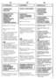 Page 1111
SL
3. POGLAVJE
VARNOSTNI
PREDPISI
PRED ZAâETKOM âI·âENJA ALIVZDRÎEVANJAPRALNEGASTROJA OBVEZNOUPO·TEVAJTENASLEDNJEVARNOSTNE PREDPISE:
●Iztaknite vtiã iz vtiãnice.
●Zaprite pipo za dotok vode.
●Vsi Candyjevi gospodinjskiaparati so opremljeni zozemljitvenim kablom.Preverite, ãe je va‰aelektriãna napeljava pravilno ozemljena! âe ni, naj vamnapeljavo pred prikljuãitvijopravilno napelje strokovnjak! 
Aparat je skladen z doloãili Evropskegospodarske zbornice 73/23in 89/336 , nadomestnimidoloãili 2006/95 in...