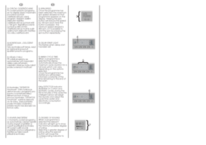 Page 1222
EN
3) SPIN SPEED
Once the programme has
been selected, the maximum
spin speed allowed for that
programme appears on the
display. Pressing the spin
button will reduce the speed
by 100 rpm each time the
button is pressed. The
minimum speed allowed is
400 rpm, or it is possible to
omit the spin by pressing the
spin button repeatedly.
4) DELAY START LIGHT
This flashes when delay start
has been set.
5) WASH CYCLE TIME
When a programme is
selected the display
automatically shows the
maximum cycle duration...