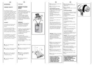 Page 1733
EN
● Ensure that the water inlet
tap is turned on.
● And that the discharge
tube is in place.
PROGRAMME SELECTION
Refer to the programme guide
to select the most suitable
programme.
Turning the selector knob
required programme is
activate.
The display will show the
settings for the programme
selected.
Adjust the wash temperature if
necessary.
Press the option buttons (if
required)
Then press the START button.
When the START button is
pressed the machine sets the
working sequence in motion.
The...