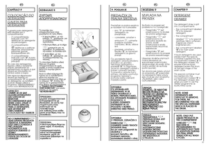 Page 2957
SL
9. POGLAVJEPREDALâEK ZAPRALNA SREDSTV
A
Predalãek za pralna sredstva
je razdeljen na tri predelke:
- prvi, "1", je namenjen
detergentu za
predpranje;
- v predelek, oznaãen s 
simbolom 
✿ ✿
, odmerite 
posebne dodatke -
mehãalec, ‰krob, di‰ave
ipd.
- predelek, oznaãen s
‰tevilko "2", je namenjen
detergentu za glavno
pranje;
âe uporabljate tekoãi
detergent, vstavite priloÏeno
posodico za uporabo
tekoãega detergenta v
predelek "2". To zagotavlja,
da se bo detergent odmeril v...