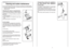 Page 16Transporting storing the appliance
for long periods when appliance
is not in useIf the appliance is being transported or is out of use for
long periods in unheated places, all remaining water
must be completely removed from all hoses.
Ensure mains power is off, then unclip the hose and point
it downwards into a basin until all the water has emptied
out.
When finished, repeat the operation in the reverse order.
Cleaning and routine maintenance
Do not use alcohol-based scourers and /or thinners on the...