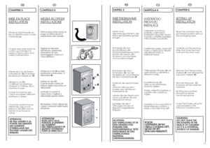 Page 916
FR
IT
CAPITOLO 5MESSA IN OPERAINST
ALLAZIONE
Porti la macchina vicino al
luogo di utilizzo senza il
basamento dell’imballo.
Tagliare le fascette
fermatubo, prestando
attenzione di non
danneggiare il tubo e il
cavo elettrico
Svitare le 3 viti (A) sul lato
posteriore e rimuovere i 3
distanziali (B).
Svitare la vite (C).
Così facendo cadrà all’
interno della macchina un
distanziale.
Inclinare in avanti la
macchina e togliere il
distanziale sopraccitato.
Richiudere i 4 fori utilizzando
i tappi contenuti...