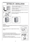 Page 28SETTING UP + INSTALLATION
Remove the polystyrene base and place the machine near
its permanent position  (diagram 1).
Carefully cut through the hose retaining clip at the rear of
the appliance (diagram 2).
Remove the 4 fixing screws marked (A) and remove the 4
spacers marked (B)(diagram 3).
Cover the 4 holes using the caps provided in the instruction
booklet pack(diagram 4).
WARNING:
DO NOT LEAVE THE PACKAGING WITHIN REACH OF CHILDREN AS IT IS A POTENTIAL
SOURCE OF DANGER.
Apply the insulation sheet of...