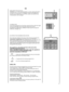 Page 1919
EN 
6)Kg DETECTOR Indicator Available on Cotton and Synthetic cycles, during the first 4minutes of the cycle the intelligent sensor will weigh thelaundry and adjust the cycle time, water and electricityconsumption accordingly. 
7) STAIN LEVEL Once the programme has been selected the indicator lightwill automatically show the stain level set for thatprogramme. Selecting a different stain level the relevantindicator will light up. 
8) DRYING PROGRAMME INDICATORS 
The indicators display the type of the...