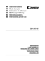 Page 1CDI 2012
DISHWASHER
LAVE-VAISSELLE 
MÁQUINA DE LAVAR LOIÇA
GESCHIRRSPÜLER
AFWASMACHINE
LAVAVAJILLAS
User instructions 
Mode d’emploi
Instruções de utilização
Bedienungsanleitung
Gebruiksaanwijzing
Instrucciones para el uso
EN 
FR 
PT
DE
NL
ES 