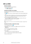 Page 21Cat® S60 Smartphone User Manual16
SMS and MMS
Opening messaging
To open the application, do one of the following:
Touch •  on the Home screen. 
Touch •  > Messaging ().
Creating and sending a text message
The window opens, where you can create a new message or open an ongoing
message thread.
1. Touch  to start a new text or multimedia message or touch an existing message thread to 
open it.
2. Enter a phone number in the To field. As you enter the phone number, matching contacts 
appear. You can touch a...