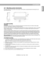 Page 2323
8 1/2
217 mm 7 3/4
197 mm9 
1/2
241 mm  
10 5/8
(270 mm) 3 1/2
(89 mm)
13
(330 mm)
2.9.1 Wall mounting
WARNING
Do not use the system electronics as a drill guide; personal injury could result. Be sure to observe all other safety
precautions while drilling or installing the mounting hardware.
Attach the system electronics to a vertical surface using at least four of the ten mounting holes. In the U.S., #10 sheet
metal or machine screws, or 
3/16 inch diameter wood screws (or 4 mm diameter metric...