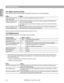 Page 2828
3.4.1 Music sources (cont’d)
Play a test CD or tape. Choose a passage representing the loudest music to be played regularly.
If the... Then...
Music Input Source A has Use it. If not, set the variable level output to maximum.
a fixed level output
Music compressor is ON Adjust the Music Input Source A Trim so the music compressor LED glows green
for Music Input Source A during the loudest passages.
If the LED changes to red, the level is too high. Lower the trim control until the LED
stays green.
Music...