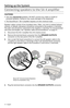 Page 14Setting up the System
14 - English
Connecting speakers to the SA-4 amplifier
CAUTIONS:
•	Use only unpowered speakers. DO NOT connect any make or model of  
powered speakers. Doing so may cause damage to the equipment.
•	 The SoundTouch
™ SA-4 amplifier requires a 6-ohm minimum load.
Speaker cables consist of two insulated wires. Often, one wire is marked (striped, 
colored, or ribbed), indicating it should be connected to the positive (+) terminal. 
The plain wire should be connected to the negative (–)...