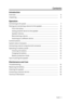 Page 5English - 5
Contents
Introduction
Overview ........................................................................\
...................................... 6
Unpacking
 ........................................................................\
................................... 6
Operation
Connecting to AC power ........................................................................\
........... 7
Pairing and connecting a device to the speaker
 .......................................... 9
First-time...