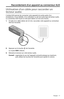 Page 149 Français - 17
Raccordement d’un appareil au connecteur AUX
Utilisation d’un câble pour raccorder un 
lecteur audio
L’entrée AUX permet de connecter votre appareil à la sortie audio d’un 
smartphone, d’une tablette, d’un ordinateur ou de tout autre type de lecteur audio. 
Le connecteur AUX reçoit un mini-jack stéréo 3,5 mm (non fourni).
1. À l’aide d’un câble stéréo de 3,5 mm, raccordez votre appareil au connecteur 
AUX de l’enceinte.
2. Appuyez sur la touche  de l’enceinte.
Le voyant AUX s’allume.
3....