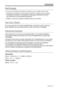 Page 155Français - 23
Nettoyage
• Vous pouvez nettoyer la surface du système avec un chiffon doux et sec.
• N’utilisez pas d’aérosols à proximité du système. N’utilisez pas de solvants, 
de produits chimiques, ni de liquides de nettoyage contenant de l’alcool, 
de l’ammoniac ou des substances abrasives.
• Veillez à ce qu’aucun liquide ne pénètre dans les ouvertures.
Service client
Si vous avez besoin d’une aide supplémentaire, contactez le service client de 
Bose. Reportez-vous au guide de prise en main fourni...