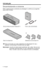 Page 2508 - Português
Desembalando o sistema
Retire cuidadosamente os elementos da embalagem e confirme se as seguintes 
peças estão incluídas:
Mini alto-falante SoundLink® Bluetooth® IIFonte e cabo de alimentação
Base de carregamentoAdaptadores de alimentação CA 
Pode ser fornecido com vários adaptadores de alimentação CA. Use o 
adaptador de alimentação CA próprio para sua região.
Observação:  Se parte do sistema estiver danificada, não o utilize. Fale com seu fornecedor autorizado Bose® ou com o atendimento...