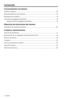 Page 946 - Español
Funcionamiento con batería
Verificar la batería ........................................................................\
......................................... 18
Modo de protección de la batería ........................................................................\
.............. 18
Reemplazo de la batería ........................................................................\
.............................. 19
Activación de apagado automático...