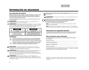 Page 32TA B  1 ,  9
TAB 6, 14
TAB 8, 16 TAB 7, 15 TAB 3, 11
TA B  5 ,  1 3 E s p a ñ o l
TA B  4 ,  1 2
ii
INFORMACIÓN DE SEGURIDAD
©2005 Bose Corporation Ninguna parte de esta obra puede reprod ucirse modificarse distribuirse o usarse de ninguna otra manera sin consentimiento previo por escrito
i Lea esta guía del usuario
Dedique el tiempo que sea necesario para seguir atentamente las instrucciones 
de esta guía, que le ayudará a instalar y utilizar correctamente el sistema y a 
disfrutar de todas sus...