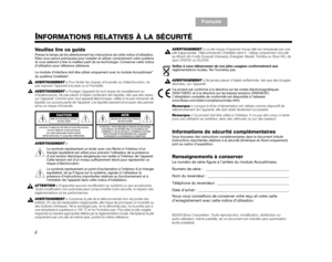 Page 62TA B  1 ,  9
TAB 6, 14
TAB 8, 16 TAB 7, 15 Français
TA B  5 ,  1 3 TA B  2 ,  1 0
TA B  4 ,  1 2
ii
INFORMATIONS RELATIVES À LA SÉCURITÉ
©2005 Bose Corporation Toute reproduction modification distribution ou autre utilisation même partielle de ce document est interdite sans autorisation écrite préalable
i Veuillez lire ce guide
Prenez le temps de lire attentivement les  instructions de cette notice d’utilisation. 
Elles vous seront précieuses pour installer et utiliser correctement votre système 
et vous...