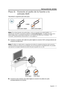 Page 29Español – 11
INSTALACIÓN DEL SISTEMA
Paso 2: Conecte el audio de la fuente a la 
entrada AUX
Necesitará lo siguie nte para este paso:
Nota: Si ya tiene fuentes de audio/vídeo, como un receptor de cable/satélite y un 
reproductor de DVD conectado al televisor,  no los desconecte. La salida de audio de la 
fuente debe estar conectada al televisor y  al conjunto de altavoces CineMate 1 SR. 
Consulte “Características del producto” en la página 6.
A. Conecte un extremo del cable de audio digital al conector...