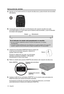 Page 3618 – Español
INSTALACIÓN DEL SISTEMA
A.Apunte con el control remoto al conjunto de  altavoces y pulse el botón de encendido 
del sistema.
B. Compruebe que el in dicador de alimentación del conjunto de altavoces está 
encendido (blanco), lo que indica que el sistema está encendido, y que el indicador 
de estado está apagado.
C. Coloque los auriculares ADAPTiQ
®sobre la cabeza de 
modo que los sensores izquierdo y derecho le 
queden sobre las orejas.
Durante la calibración de audio, los auriculares...