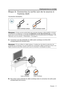 Page 47Français – 11
CONFIGURATION DU SYSTÈME
Étape 2: Connectez la sortie son de la source à 
l’entrée AUX
Accessoires nécessaires :
Remarque :  Si des sources audio/vidéo (par exemple récepteur câble/satellite ou lecteur 
de DVD) sont actuellement connectées  au téléviseur, ne les déconnectez pas. La sortie 
audio de la source doit être connectée au télé viseur et à l’enceinte array du CineMate 1 SR. 
Reportez-vous à la section « Présentation » à la page 6.
A.Connectez l’une des extrémités du câble audio...