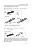 Page 53Français – 17
CONFIGURATION DU SYSTÈME
Première mise en service
Étape 1: Installez les piles de la télécommande
Accessoires nécessaires :
A. Faites coulisser le couvercle du compartiment des piles, à l’arrière de la 
télécommande.
B. Localisez les repères de polarité (+ et  –) situés à l’intérieur du compartiment, 
et insérez les deux piles AA (IEC LR6) en conséquence.
C. Remettez le couvercle des piles en place.
Étape 2: Exécutez le système de calibrage 
ADAPTiQ
®.
Accessoires nécessaires :
Le système...