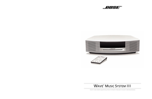 Page 1WAVE
®
 MUSIC SYSTEM III
Owner’s Guide | Bedienungsanleitung | Notice d’utilisation | Manuale di istruzioni | Gebruiksaanwijzing©2012 Bose Corporation, The Mountain,
Framingham, MA 01701-9168 USA
AM352158 Rev.00
 W
AVE
® MUSIC
 SYSTEM
 III
WMS III_OG_Cover_EUR.fm  Page 1  Friday, November 18, 2011  2:52 PM 