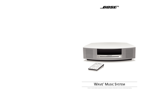 Page 1©2009 Bose Corporation, The Mountain,
Framingham, MA 01701-9168 USA
AM324804 Rev.00
 W
AVE
® MUSIC
 SYSTEM
WAVE
®
 MUSIC SYSTEM
Owner’s Guide | Bedienungsanleitung | Notice d’utilisation | Manuale di istruzioni | Gebruiksaanwijzing
324804 WMS cover.fm  Page 1  Tuesday, July 28, 2009  12:58 PM 