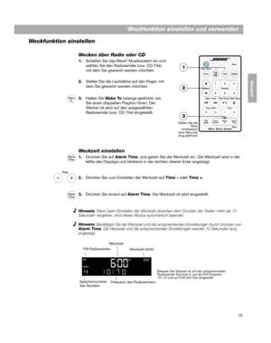 Page 4515
DanskItalianoSvenska
Deutsch Nederlands
Weckfunktion einstellen und verwenden
Weckfunktion einstellen
Wecken über Radio oder CD
1.Schalten Sie das Wave® Musiksystem ein und 
wählen Sie den  Radiosender bzw. CD-Titel, 
mit  dem Sie

 geweckt werden möchten.  
2. Stellen Sie die Lautstärke auf den Pegel, mit 
dem Sie
  geweckt werden möchten.  
3.
Wake ToHalten Sie  Wake To solange gedrückt, bis 
Sie einen doppelten Piepton hören. Der 
W ec

ker ist jetzt auf den ausgewählten 
Radiosender bzw. CD -Titel...