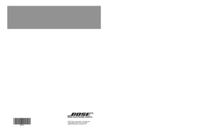 Page 68LIFESTYLE
®
 DVD
©2007 Bose Corporation, The Mountain,
Framingham, MA 01701-9168 USA
289327 AM Rev.0
2

 CCM-001770
HOME ENTERTAINMENT SYSTEMS
Operating Guide
® 