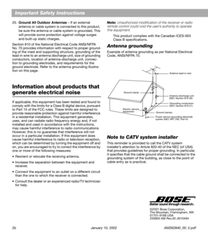 Page 4 
2b January 10, 2002 AM262840_00_V.pdf 
Important Safety Instructions 
20. 
Ground All Outdoor Antennas 
 – If an external 
antenna or cable system is connected to this product, 
be sure the antenna or cable system is grounded. This 
will provide some protection against voltage surges 
and built-up static charges. 
Section 810 of the National Electrical Code ANSI/NFPA 
No. 70 provides informaiton with respect to proper ground-
ing of the mast and supporting structure, grounding of the 
lead-in wire to...