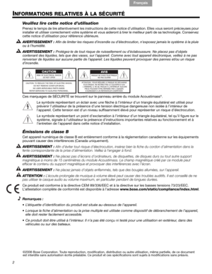 Page 262
English
Français Español
INFORMATIONS RELATIVES À LA SÉCURITÉ
Veuillez lire cette notice d’utilisation
Prenez le temps de lire attentivement les instructions de cette notice d’utilisation. Elles vous seront précieuses pour 
installer et utiliser correctement votre système et vous aideront à tirer le meilleur parti de sa technologie. Conservez 
cette notice d’utilisation po ur référence ultérieure.
AVERTISSEMENT : 
>.+1#&%#/+5+)%$#/%,#$+,