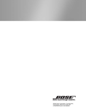 Page 68©2004 Bose Corporation, The Mountain,
Framingham, MA 01701-9168 USA
274558 AM Rev.00 CCM-000364
 