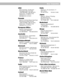 Page 331
Bose®  Corporation
USA
Bose Corporation, The Mountain
Framingham, MA 01701-9168
1-800-288-BOSE (1-800-288-2673)
Phone hours - ET (eastern time):
Weekdays 9 a.m. to 8 p.m.
Saturdays 9 a.m. to 3 p.m.
Canada
Bose Ltd., 8-35 East Beaver Creek Road
Richmond Hill, Ontario L4B 1B3
1-800-444-BOSE (1-800-444-2673)
Phone hours - ET (eastern time):
Weekdays 9 a.m. to 5 p.m.
European Office
Bose B.V., Nijverheidstraat 8
1135 GE Edam, Nederland
TEL 0299-390190 FAX 0299-390109
Australia
Bose Australia, Inc., 1...