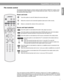 Page 77
English
Capabilities and Controls
The remote control 
The advanced radio-frequency remote control provided with the LIFESTYLE® system works 
from almost anywhere inside your home. Simply press any button. There is no need to aim 
the remote at the media center.
Power and mute
Source and input selection 
*You can choose to set the LIFESTYLE® remote to control your TV, cable or satellite box, or 
VCR so it will turn those devices on or off. To do that, refer to “Using your LIFESTYLE® remote 
with other...