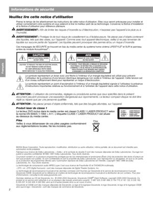 Page 1182
Informations de sécurité
Français Español English
Veuillez lire cette notice d’utilisation
Prenez le temps de lire attentivement les instructions de cette notice d’utilisation. Elles vous seront précieuses pour installer et 
utiliser correctement votre système et vous aideront à tirer le meilleur parti de sa technologie. Conservez la Notice d’installation
et la Notice d’utilisation pour référence ultérieure.
AVERTISSEMENT : Afin de limiter les risques d’incendie ou d’électrocution, n’exposez pas...