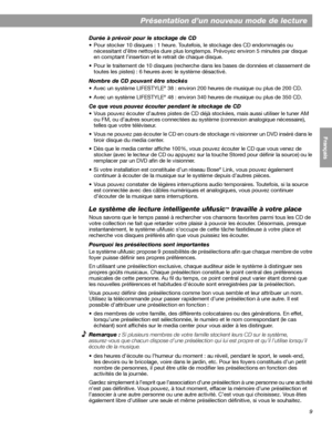 Page 1259
 Présentation d’un nouveau mode de lecture
English FrançaisEspañolDurée à prévoir pour le stockage de CD
• Pour stocker 10 disques : 1 heure. Toutefois, le stockage des CD endommagés ou 
nécessitant d’être nettoyés dure plus longtemps. Prévoyez environ 5 minutes par disque 
en comptant l’insertion et le retrait de chaque disque.
• Pour le traitement de 10 disques (recherche dans les bases de données et classement de 
toutes les pistes) : 6 heures avec le système désactivé.
Nombre de CD pouvant être...