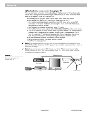 Page 1614 October 22, 2001                    AM252876_03_V.pdf
    Setting Up
L
RA
BSPEAKERSOUTPUTTAPERECPLAYFIXEDINPUTL
RAUXVIDEO
SOUND
ANTENNA1
2 SYSTEM
CONTROL
SEE INSTRUCTION MANUALPOWER
12VAC     IN
1.0AA
M
 L
O
O
PFM 75ΩL
I
F
E
S
T
Y
L
E
®
 M
O
D
E
L
 
5
 
M
U
S
IC
 C
E
N
T
E
R
B
O
S
E
 
C
O
R
P
O
R
A
T
I
O
N
,
 
F
R
A
M
I
N
G
H
A
M
,
 
M
A
 
 
0
1
7
0
1
-
9
1
6
8
 
M
A
D
E
 
I
N
 
U
.
S
.
AC
O
V
E
R
E
D
 B
Y
 U
.S
.
 P
A
T
E
N
T
 D
3
3
9
,6
0
6M
AN
U
FA
C
T
U
R
ED
:
L LR
VR
V
RL
Cable TVVCR
TV DVD...